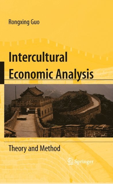 Rongxing Guo - Intercultural Economic Analysis, E-bok