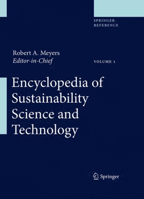 Robert A. Meyers - Encyclopedia of Sustainability Science and Technology, E-bok