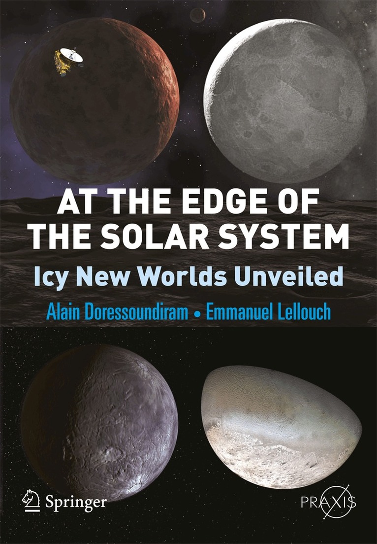 A. Doressoundiram, Emmanuel Lellouch - At the Edge of the Solar System, Häftad