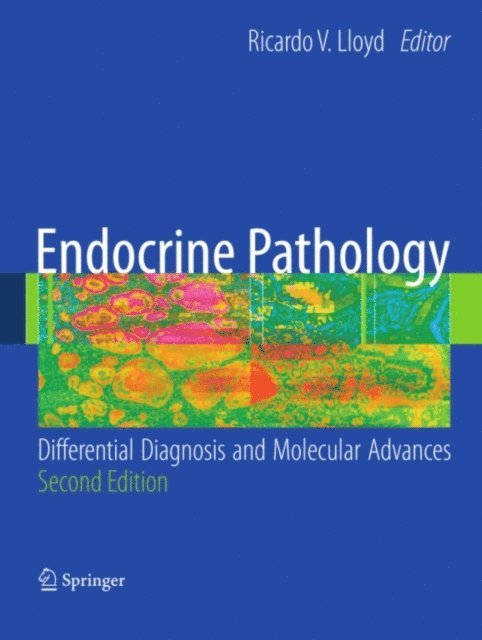 Ricardo V. Lloyd - Endocrine Pathology:, E-bok