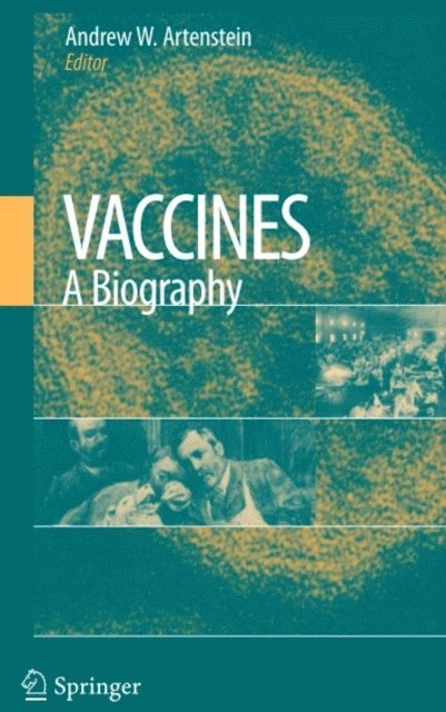 Andrew W. Artenstein - Vaccines: A Biography, E-bok. Tillgänglighet: Lägg i varukorg