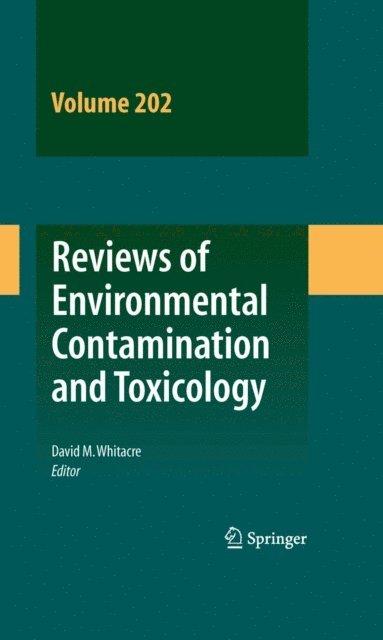 David M. Whitacre - Reviews of Environmental Contamination and Toxicology, E-bok