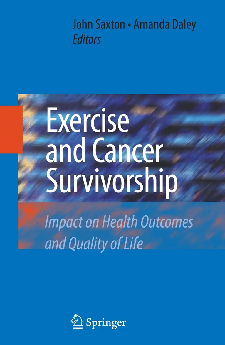 John Saxton, Amanda Daley - Exercise and Cancer Survivorship, Inbunden. Tillgänglighet: Lägg i varukorg