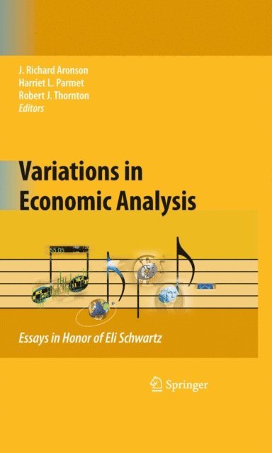 Robert Thornton, Harriet L. Parmet, J. Richard Aronson - Variations in Economic Analysis, E-bok
