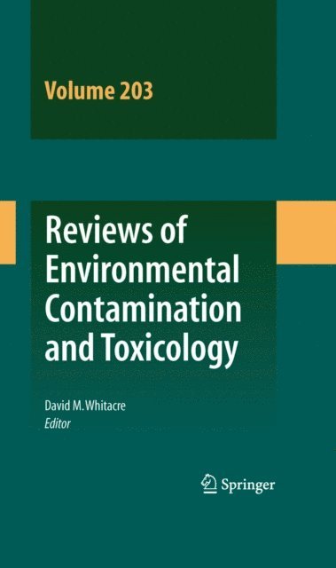 David M. Whitacre - Reviews of Environmental Contamination and Toxicology Vol 203, E-bok