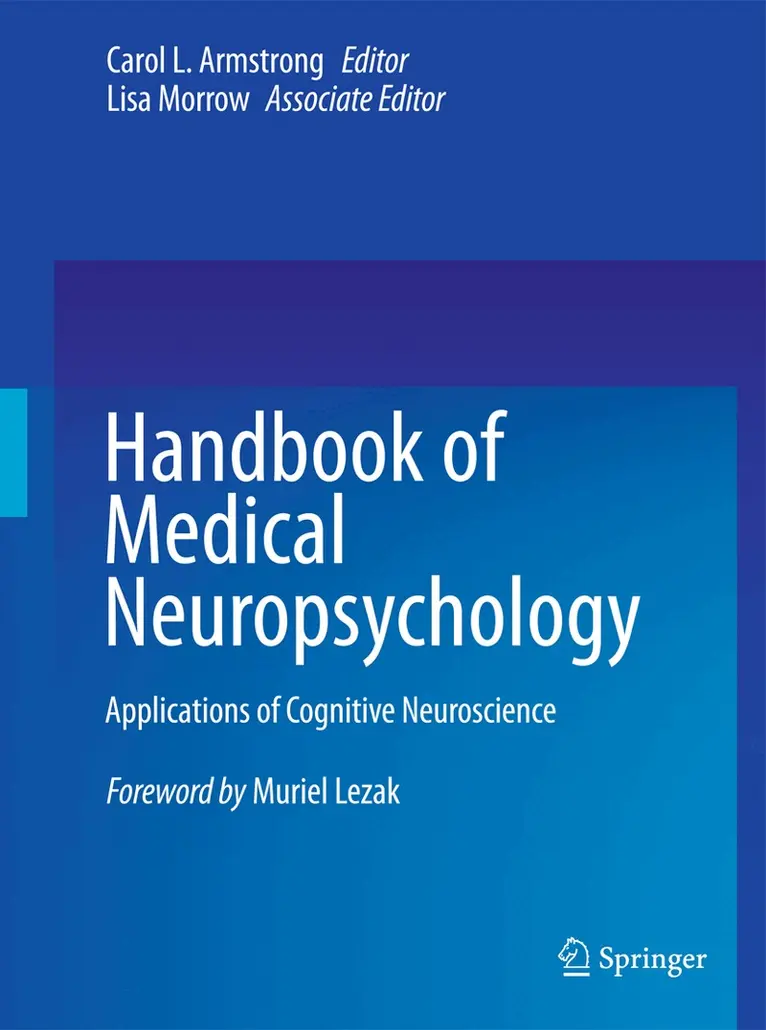 Carol L. Armstrong, Lisa Morrow - Handbook of Medical Neuropsychology, Inbunden. Tillgänglighet: Tillfälligt slut