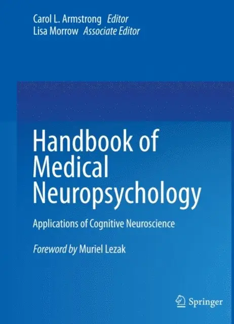 Lisa Morrow, Carol L. Armstrong - Handbook of Medical Neuropsychology, E-bok. Tillgänglighet: Lägg i varukorg