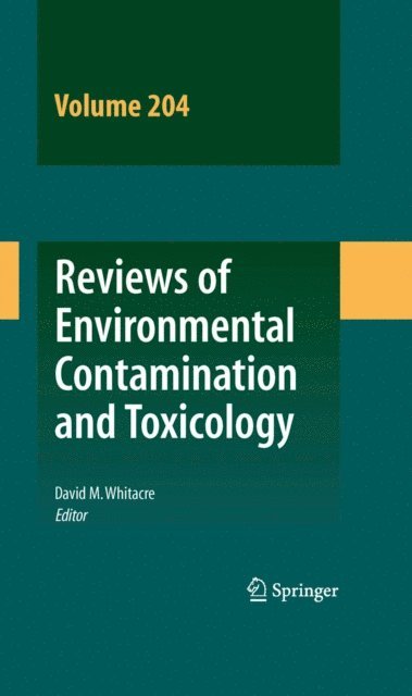 David M. Whitacre - Reviews of Environmental Contamination and Toxicology 204, E-bok
