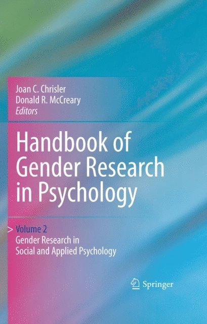 Donald R. McCreary, Joan C. Chrisler - Handbook of Gender Research in Psychology, E-bok