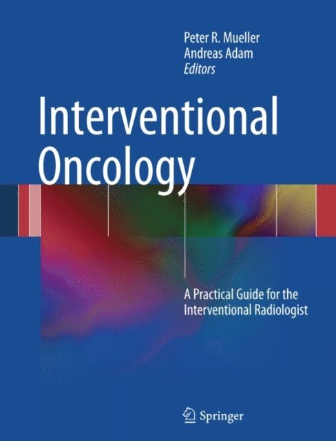 Andreas Adam, Peter Mueller - Interventional Oncology, E-bok