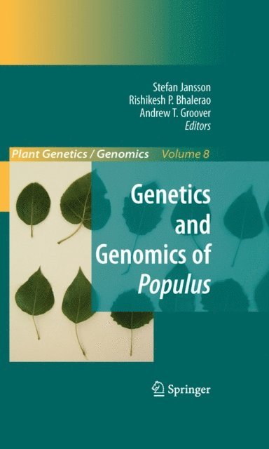 Andrew Groover, Rishikesh Bhalerao, Stefan Jansson - Genetics and Genomics of Populus, E-bok