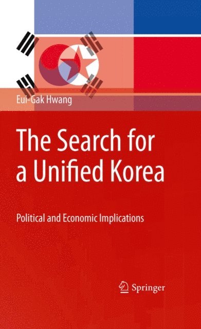 Eui-Gak Hwang - Search for a Unified Korea, E-bok