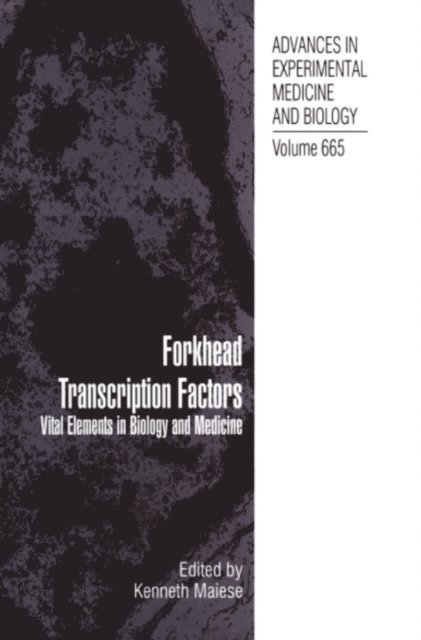 Kenneth Maiese - Forkhead Transcription Factors, E-bok