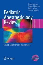 Pediatric Anesthesiology Review