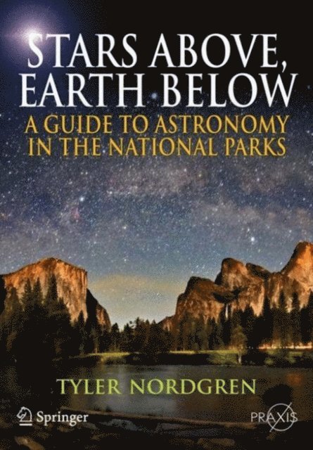 Tyler Nordgren - Stars Above, Earth Below, E-bok