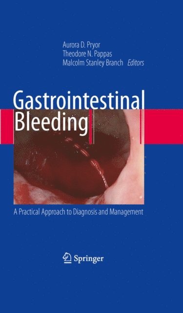 Malcolm Stanley Branch, Theodore N. Pappas, Aurora D. Pryor - Gastrointestinal Bleeding, E-bok