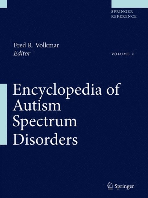 Fred R. Volkmar - Encyclopedia of Autism Spectrum Disorders, E-bok