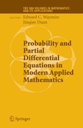 Probability and Partial Differential Equations in Modern Applied Mathematics