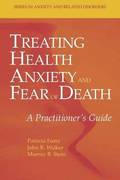 Treating Health Anxiety and Fear of Death