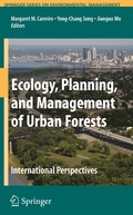 Ecology, Planning, and Management of Urban Forests