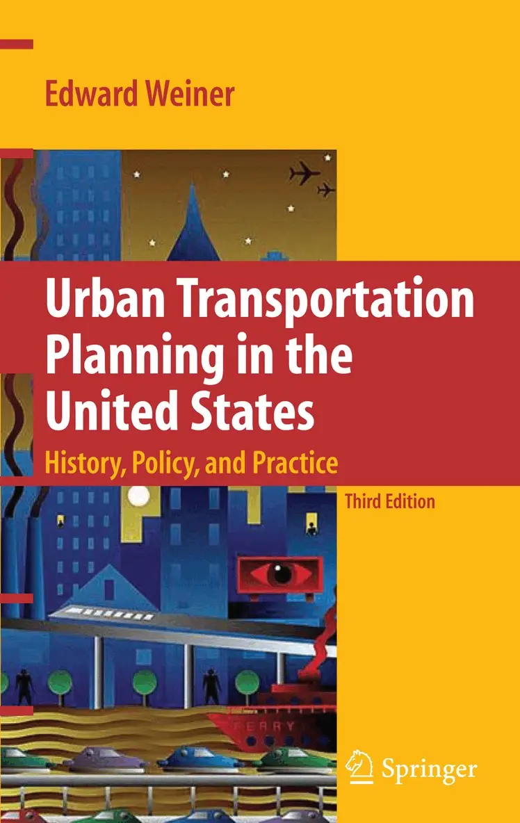 Edward Weiner - Urban Transportation Planning in the United States, Häftad. Tillgänglighet: Tillfälligt slut
