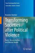 Transforming Societies after Political Violence