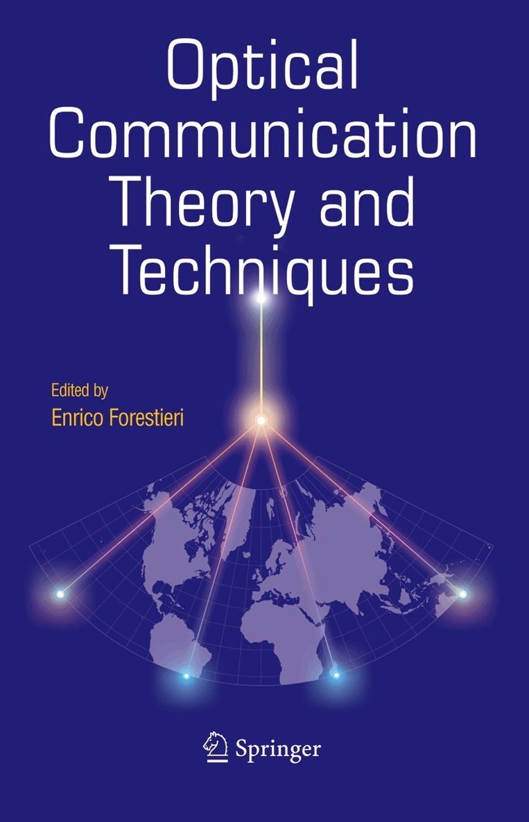 Enrico Forestieri - Optical Communication Theory and Techniques, Häftad