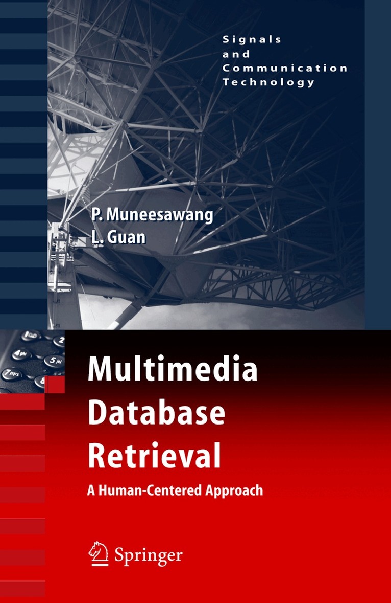 Paisarn Muneesawang, Ling Guan - Multimedia Database Retrieval:, Häftad