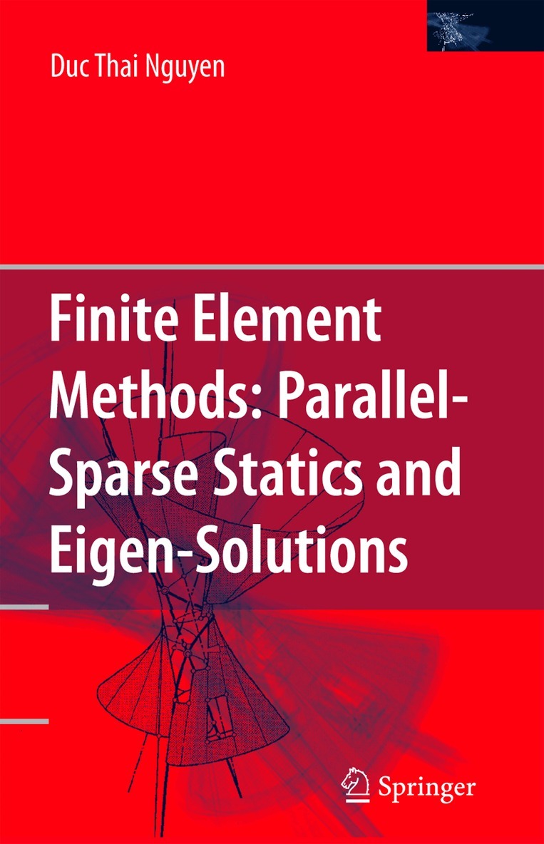 Duc Thai Nguyen - Finite Element Methods:, Häftad. Tillgänglighet: Tillfälligt slut