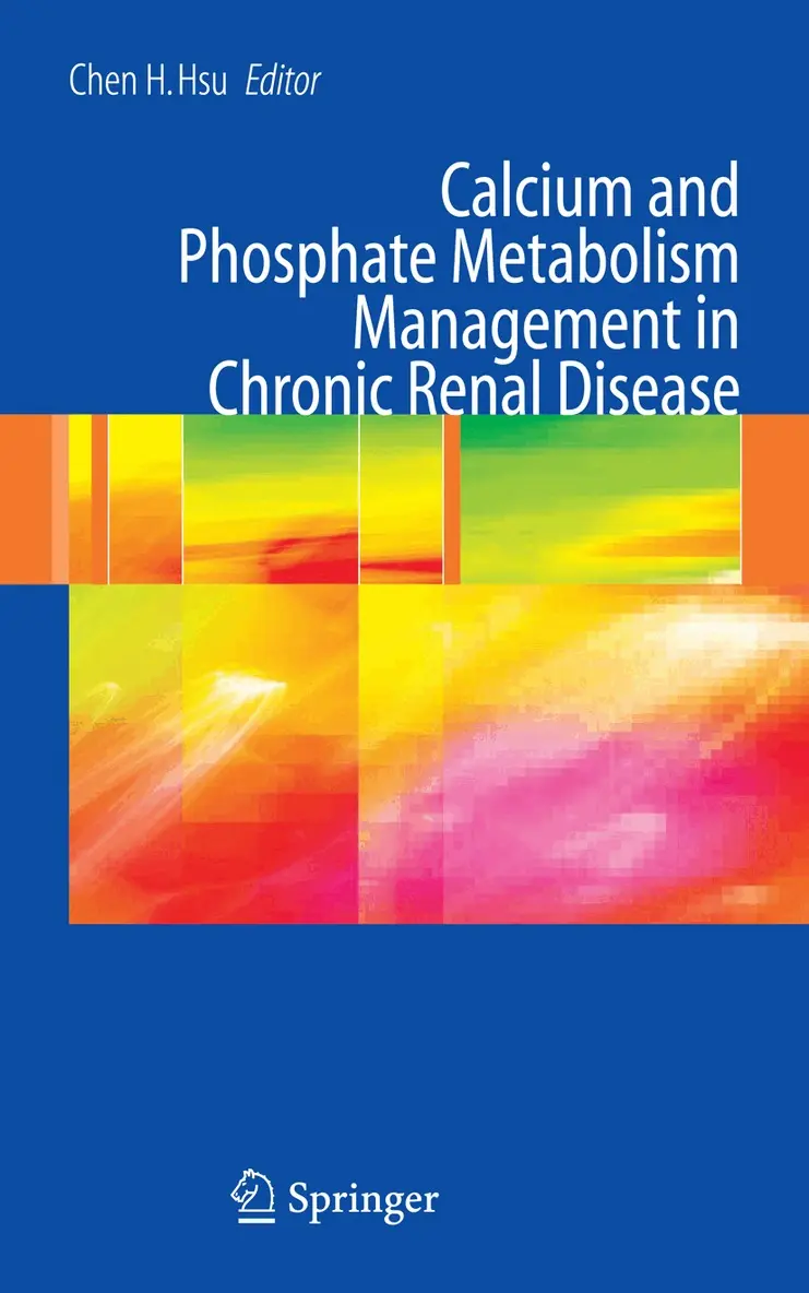 Chen H. Hsu - Calcium and Phosphate Metabolism Management in Chronic Renal Disease, Häftad. Tillgänglighet: Lägg i varukorg