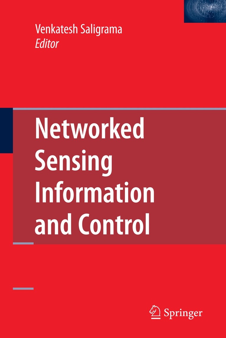 Venkatesh Saligrama - Networked Sensing Information and Control, Häftad. Tillgänglighet: Lägg i varukorg