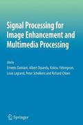 Signal Processing for Image Enhancement and Multimedia Processing