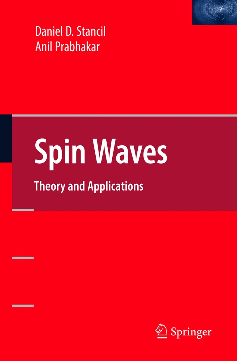Daniel D Stancil, Anil Prabhakar - Spin Waves, Häftad. Tillgänglighet: Lägg i varukorg