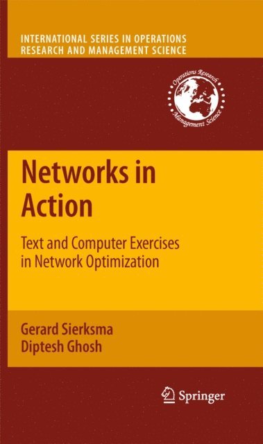 Diptesh Ghosh, Gerard Sierksma - Networks in Action, E-bok
