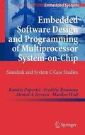 Embedded Software Design and Programming of Multiprocessor System-on-Chip