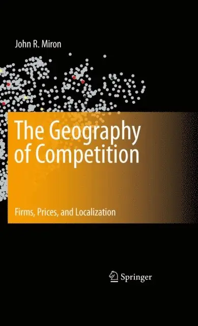 John R. Miron - Geography of Competition, E-bok. Tillgänglighet: Lägg i varukorg