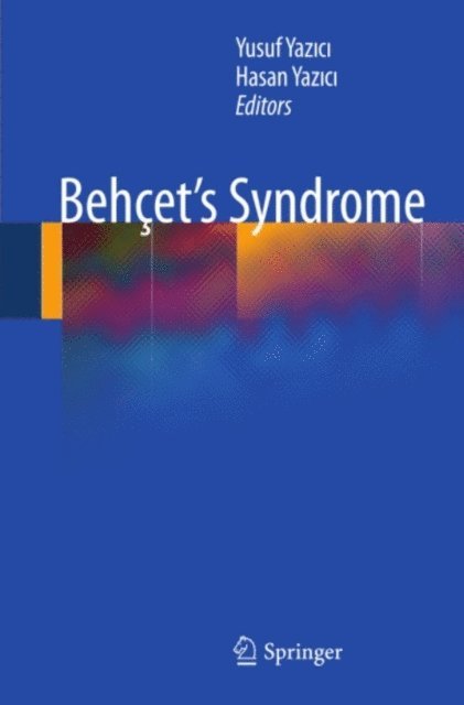 Hasan Yazici, Yusuf Yazici - Behcet's Syndrome, E-bok