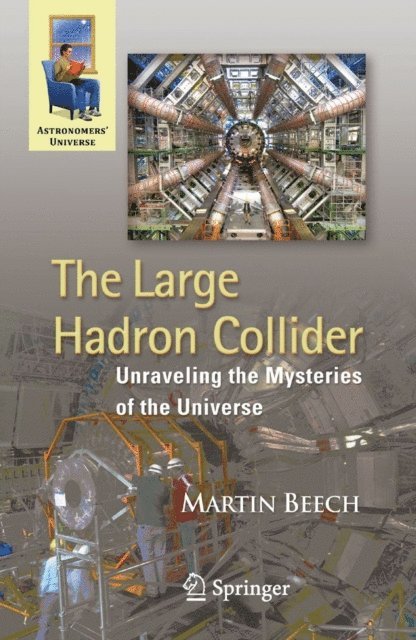 Martin Beech - Large Hadron Collider, E-bok
