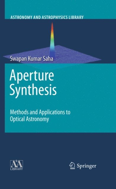 Swapan Kumar Saha - Aperture Synthesis, E-bok