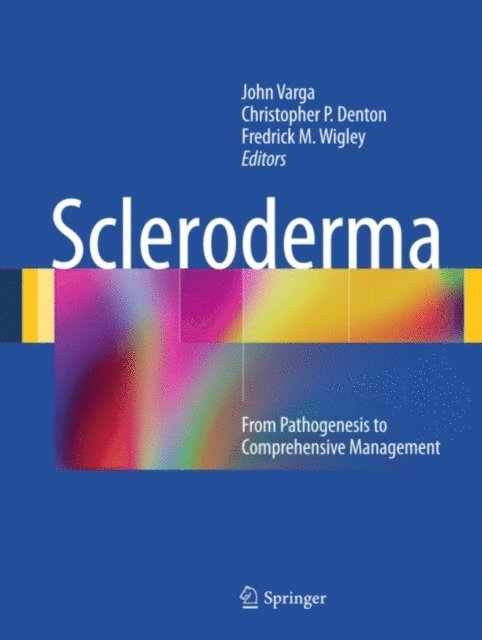Fredrick M. Wigley, Christopher P. Denton, John Varga - Scleroderma, E-bok