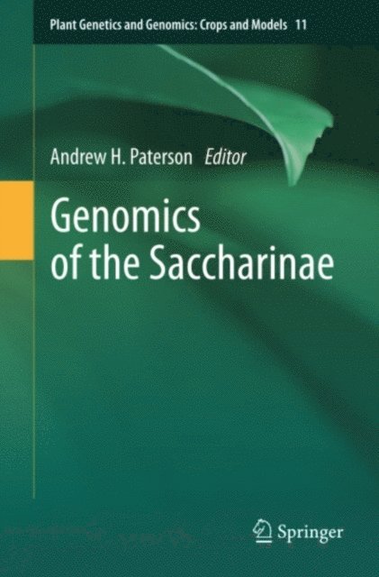 Andrew H. Paterson - Genomics of the Saccharinae, E-bok