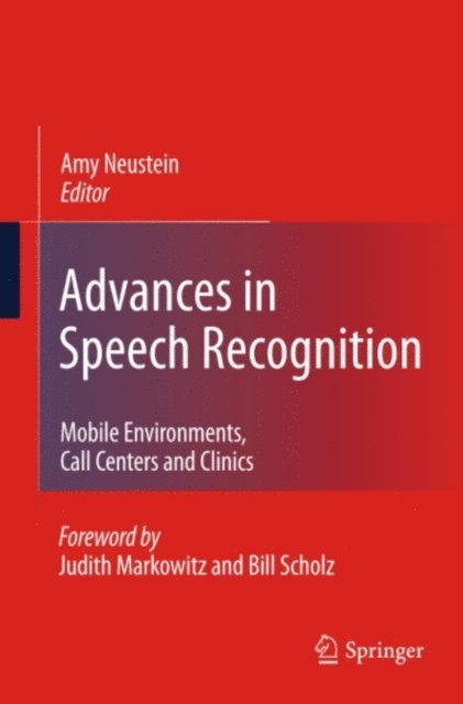 Amy Neustein - Advances in Speech Recognition, E-bok