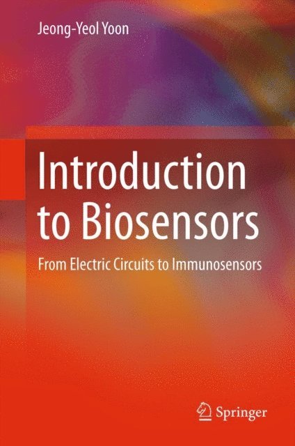 Jeong-Yeol Yoon - Introduction to Biosensors, E-bok. Tillgänglighet: Lägg i varukorg