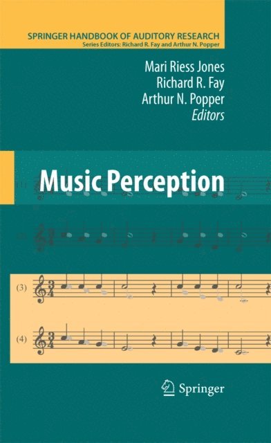 Arthur N. Popper, Richard R. Fay, Mari Riess Jones - Music Perception, E-bok