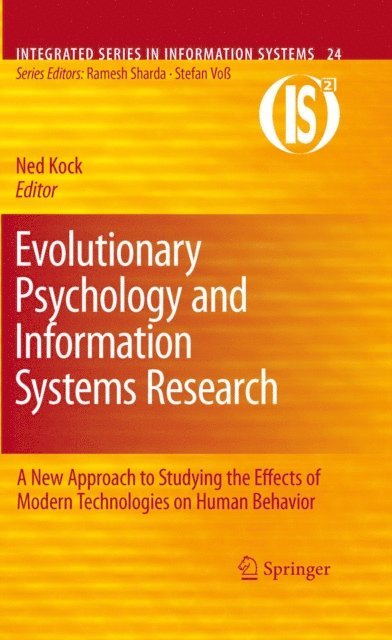 Ned Kock - Evolutionary Psychology and Information Systems Research, E-bok