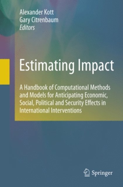 Gary Citrenbaum, Alexander Kott - Estimating Impact, E-bok