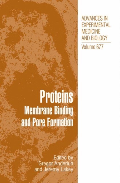 Jeremy H. Lakey, Gregor Anderluh - Proteins, E-bok
