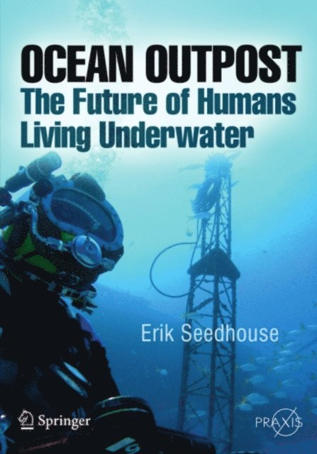 Erik Seedhouse - Ocean Outpost, E-bok
