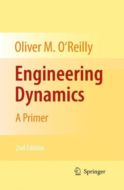 Oliver M. O'Reilly - Engineering Dynamics, E-bok