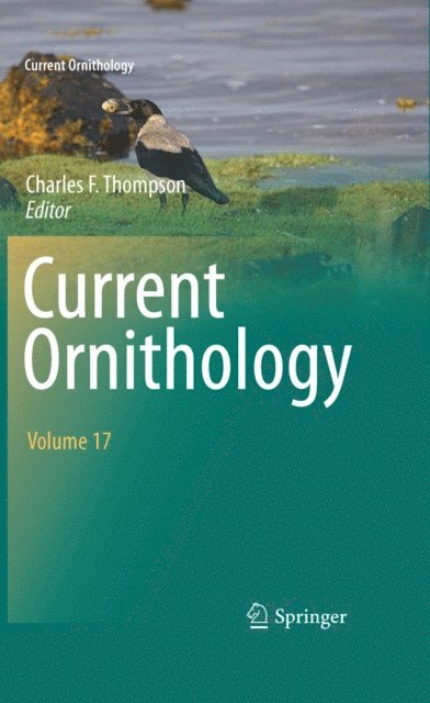 Charles F. Thompson - Current Ornithology Volume 17, E-bok